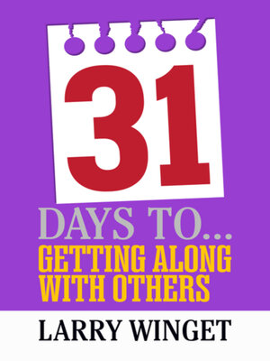 cover image of 31 Days to Getting Along with Others